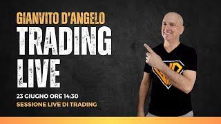 Super Trading LIVE - Sessione di trading in diretta