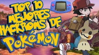 TOP 10 Mejores HackRoms De Pokemon Para GBA