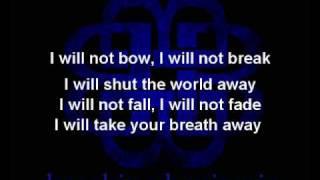 Breaking Benjamin - I Will Not Bow (Lyrics on screen)