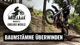 Enduro Hindernisse - So überwindest du Baumstämme! | #19 | Marko's Enduro World