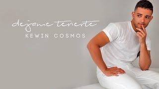 Kewin Cosmos - Dejame Tenerte ( Bachata 2017 )