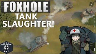 Foxhole: Tank Slaughter in Endless Shore (War #68 2021)