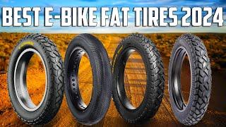 Best Fat E-Bike Tires 2024 [don’t buy one before watching this]