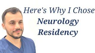 Why Medical Students Should Choose Neurology Residency!