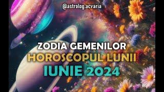 GEMENI  Horoscop IUNIE 2024 (Subtitrat RO)  GEMINI  JUNE 2024 HOROSCOPE