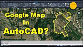 how to open google earth in autocad