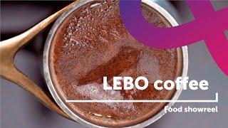 LEBO coffee | Production showreel