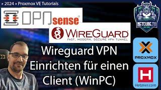 [OPNSense | Wireguard] VPN einrichten für einen Client [Hetzner]