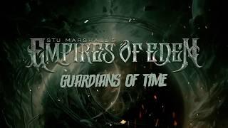 EMPIRES OF EDEN - Guardians Of Time (Lyric Video)