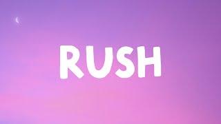 Ayra Starr - Rush (Lyrics)