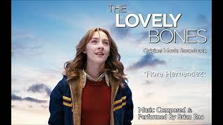 The Lovely Bones: Flora Hernandez (Original Movie Soundtrack)