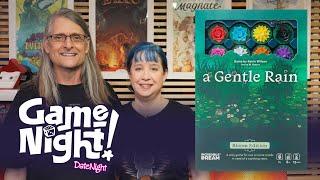 A Gentle Rain - GameNight! DateNight! Se02 Ep04 - How to Play and Playthrough