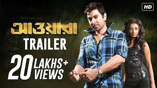 Awara ( আওয়ারা ) Theatrical Trailer (Bengali) | Jeet | Sayantika | Ravi Kinnagi | SVF