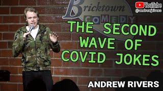 A PANDEMIC SPECIAL! - Andrew Rivers | Stand Up Comedy (25 Minutes of Covid Jokes)