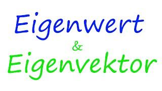 Eigenwert und Eigenvektor erklärt | Math Intuition