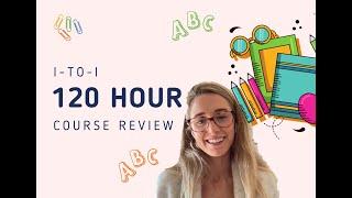 i-to-i Teaching English Abroad  - 120 Hour TEFL Course Review