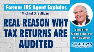 Former IRS Agent Explains the Number One Reason You Get Audited, Its Your Audit DIF Score.