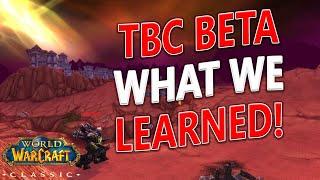 WoW Classic - TBC Beta What We've Learned So Far!