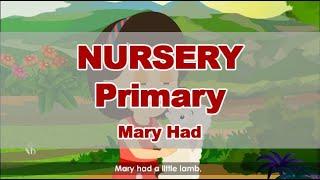 Mary Had A Little Lamb | Pre-Primary | Nursery Rhymes | English