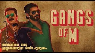 Gangs of M | Mammootty | Gangster Sketch Story | Fan Fiction