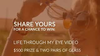 Enter the Life Through My Eyes Contest! - Hakim Optical