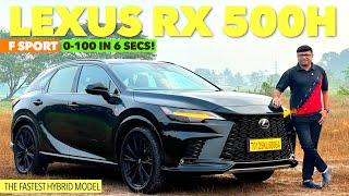 ലെക്സസിന്റെ പടക്കുതിര-RX 5OOh F Sport.6 സെക്കന്റു കൊണ്ട് 100 കിമി വേഗതയെടുക്കുന്ന എസ് യുവി|Testdrive