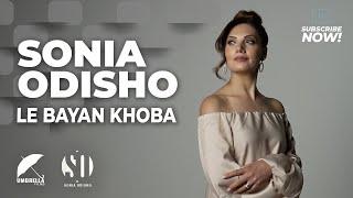 Sonia Odisho Leh Bayan Khoba Music clip 2024