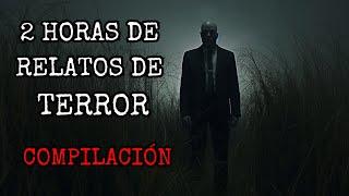 (MEGACOMPILACIÓN) 2 Horas de Historias de Terror Para No Dormir!