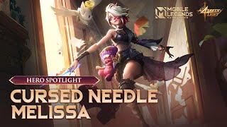 Hero Spotlight | Melissa | Cursed Needle | Mobile Legends: Bang Bang