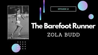 The Barefoot Runner | Zola Budd