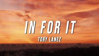 Tory Lanez - In For It (XODDIAC Remix) [Lyrics]