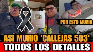 Asi MURIO Callejas 503 Youtubes Salvadoreño Detalles de la MUERTE de Callejas 503 Influencer