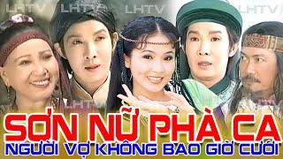 Cải Lương Thời Hoàng Kim: Sơn Nữ Phà Ca - Vũ Linh Thanh Ngân Hồng Nga Diệp Lang