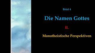 Zur Trinitätslehre: Die Namen Gottes - II. Monotheistische Perspektiven