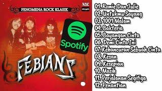 Lagu Terbaik Febians | Hits Spotify