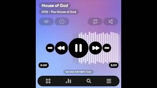 The House Of God - DHS DJ RR electrónica 2000