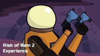 Risk of Rain 2 Experience (RISK OF RAIN 2 ANIMATION)