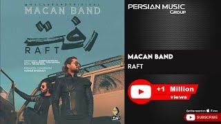 MACAN Band - Raft ( ماکان بند - رفت )