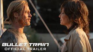 Bullet Train - Official New Trailer - Exclusively At Cinemas Now