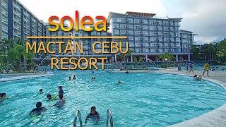 Solea Mactan Cebu Resort: A Wonderful Place for Staycation with Family and Friends in Mactan Island