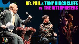 The interpreter's with Tony Hinchcliffe and Dr Phil on Dr Phil LIVE! @KillTony