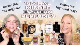 15 VIRAL MIDDLE EASTERN PERFUMES THAT DUPE HIGH END FRAGRANCES! BEST MIDDLE EASTERN PERFUMES FOR HER