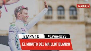 White jersey's minute - Stage 10 - La Vuelta 2023