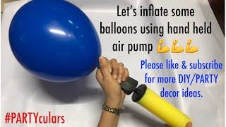 How to use balloon pump and tie a balloon #PARTYculars