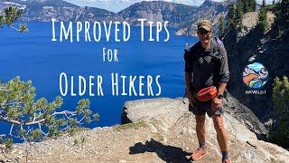 Improved Tips for Older Hikers