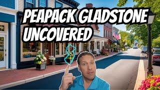 UNCOVERING Peapack Gladstone NJ: HIDDEN GEMS