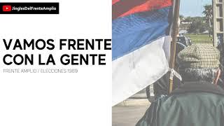 Vamos Frente con la Gente — Frente Amplio