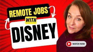 How to Find REMOTE JOBS with DISNEY!