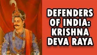 Defenders of India -  Krishnadevaraya of Vijayanagara Empire