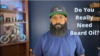 Do You Really Need Beard Oil